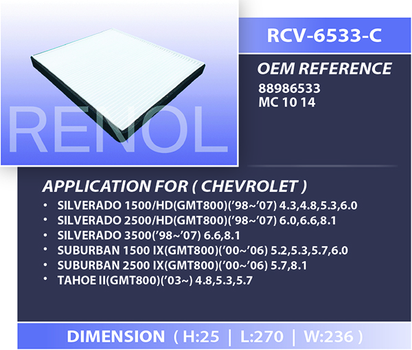 CABIN CHEVROLET=RCV-6533-C 88986533 MC1014 SILVERADO 1500 2500 3500 HD ...